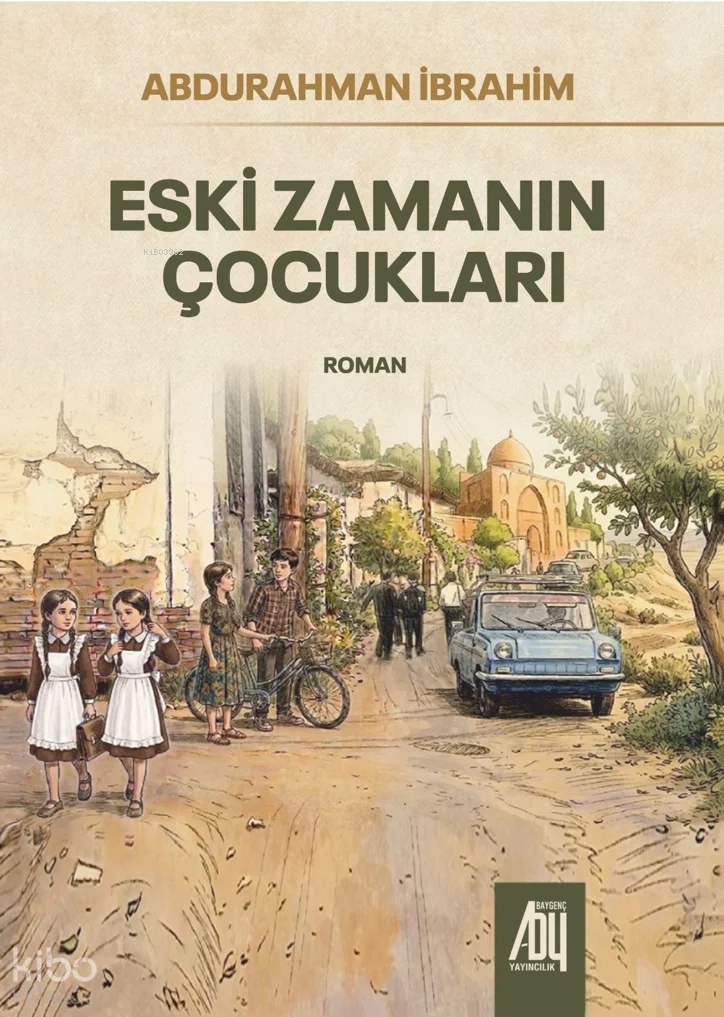 Eski Zaman Çocukları