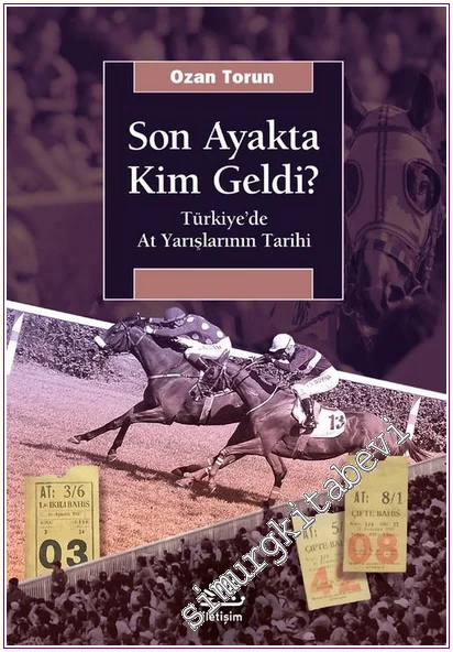 Son Ayakta Kim Geldi? Türkiye’de At Yarışlarının Tarihi -