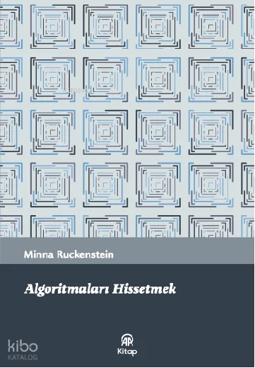 Algoritmaları Hissetmek