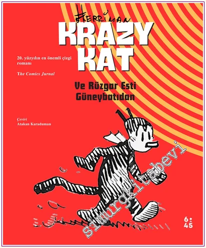 Krazy Kat ve Rüzgar Esti Güneybatıdan -