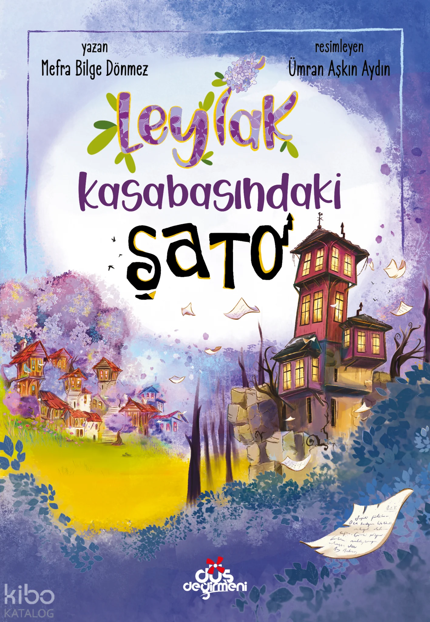 Leylak Kasabasındaki Şato