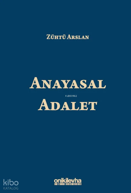 Anayasal Adalet (Ciltli)