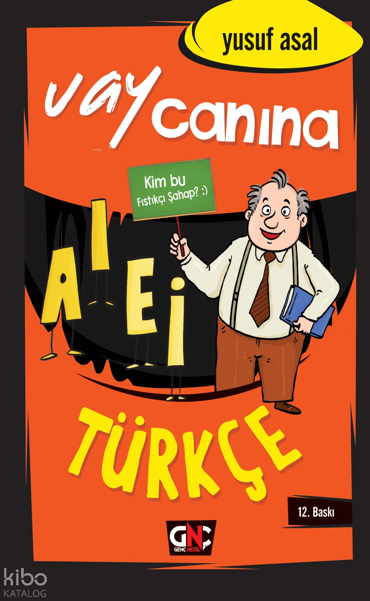 Vay Canına Türkçe (Ciltli)