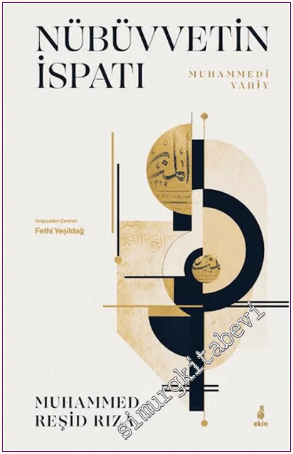 Nübüvvetin İspatı : Muhamedi Vahiy -
