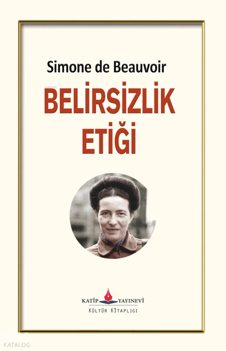 Belirsizlik Etiği