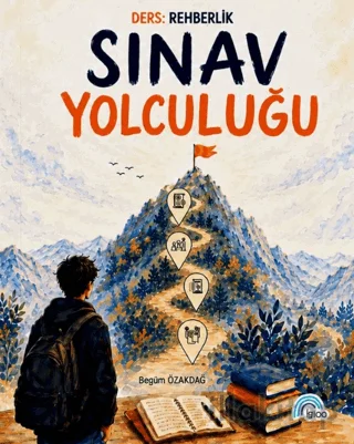 Ders: Rehberlik - Sınav Yolculuğu