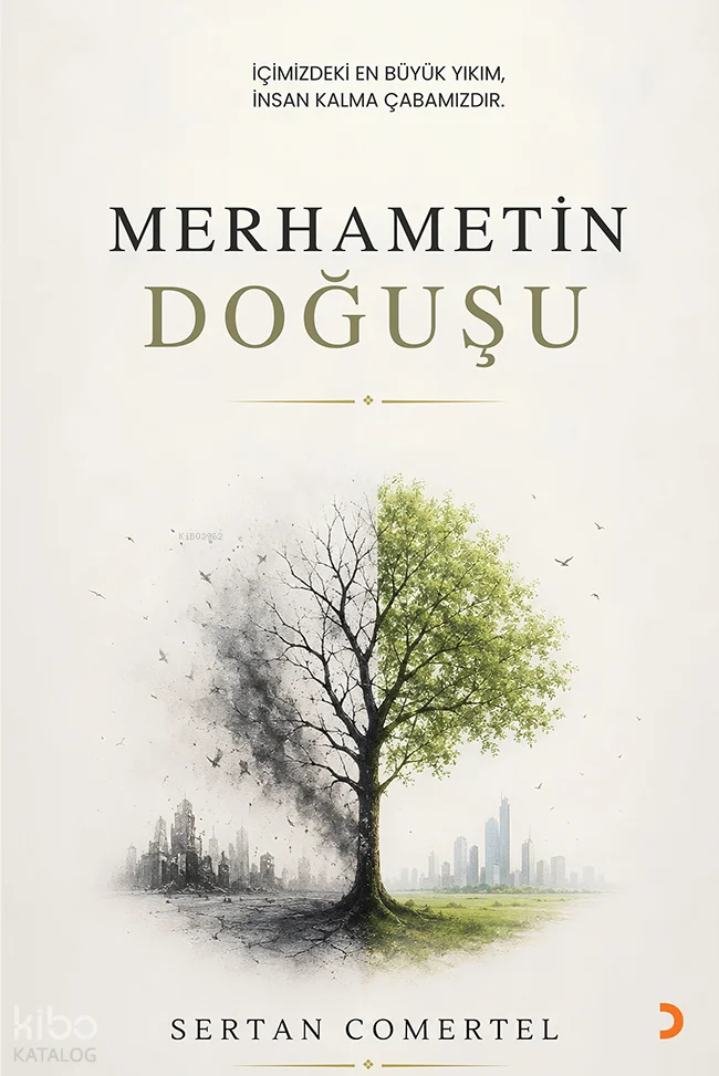 Merhametin Doğuşu