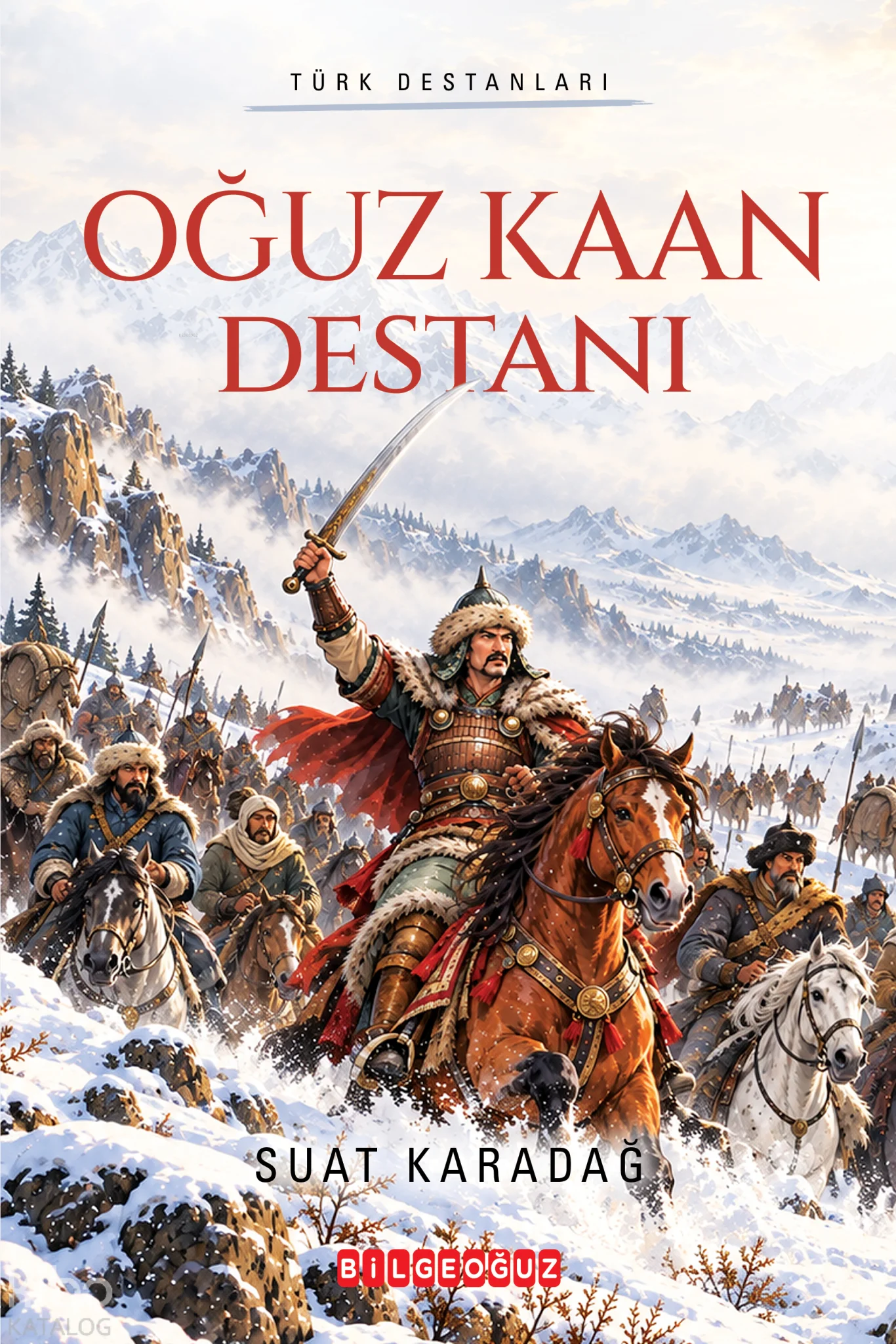 Oğuz Kaan Destanı