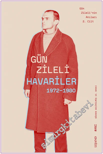 Havariler (1972-1980) : Gün Zileli’nin Anıları 2. Cilt -