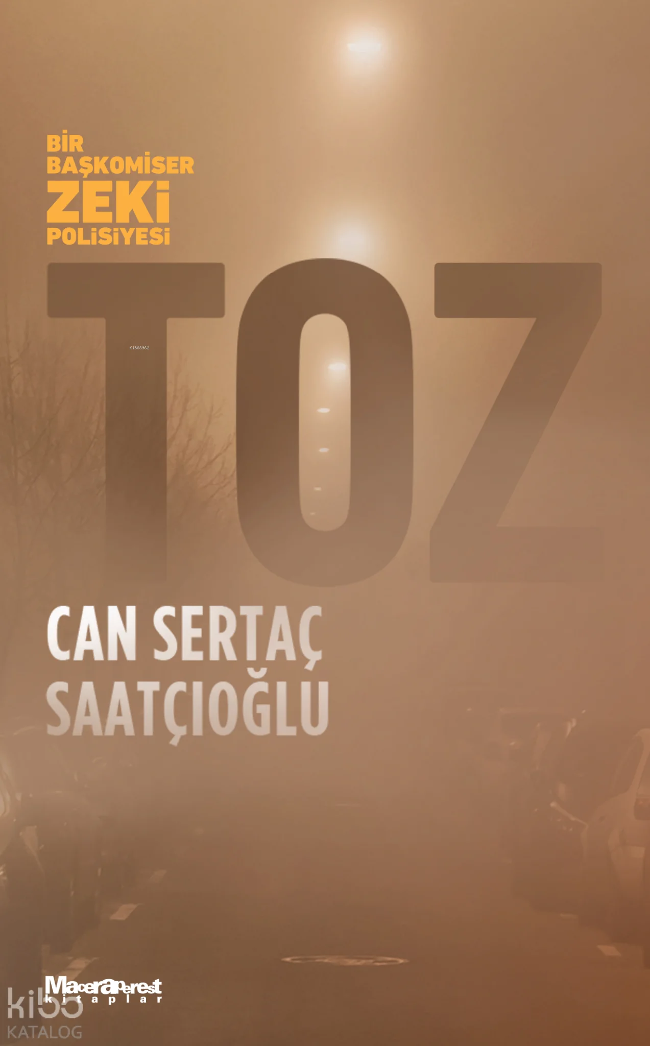 Toz;Bir Başkomiser Zeki Polisiyesi
