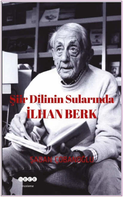 Şiir Dilinin Sularında İlhan Berk -