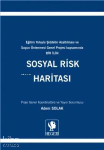 Sosyal Risk Haritası