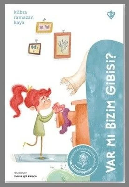 Var Mı Bizim Gibisi?