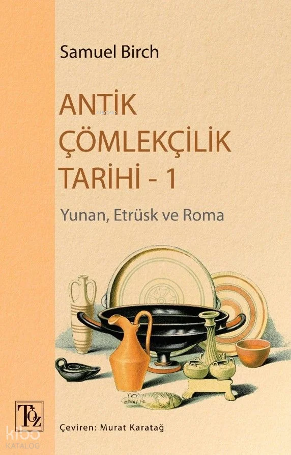 Antik Çömlekçilik Tarihi 1