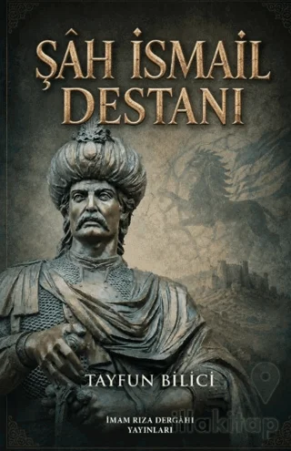 Şah İsmail Destanı