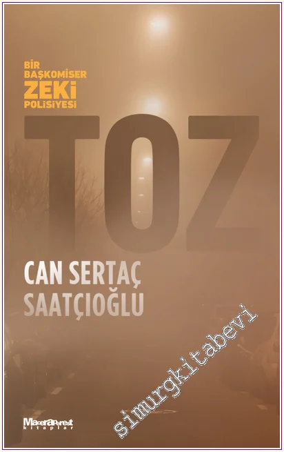 Toz : Bir Başkomiser Zeki Polisiyesi -