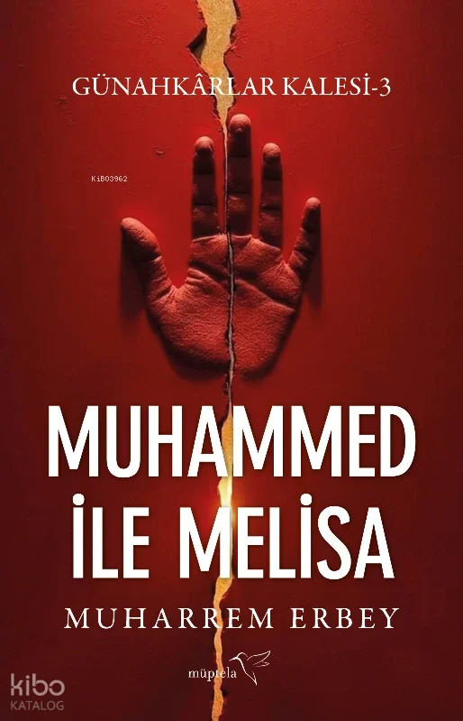 Muhammed ile Melisa;Günahkârlar Kalesi 3