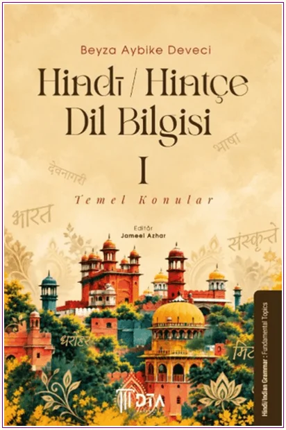 Hindi/Hintçe Dil Bilgisi I: Temel Konular -