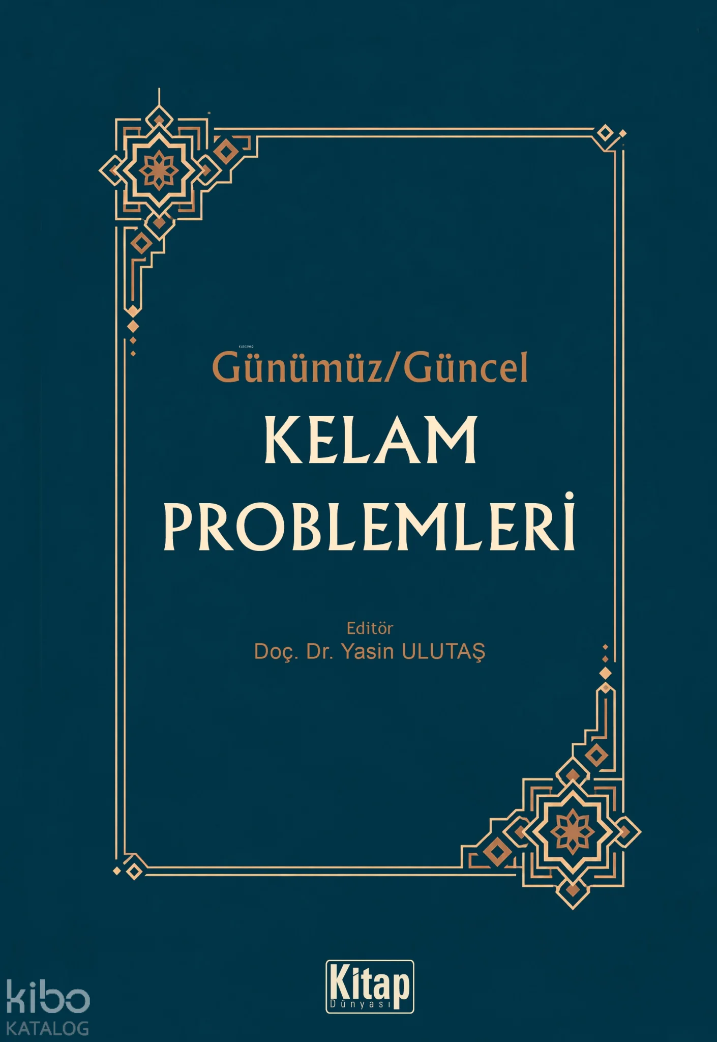 Günümüz - Güncel Kelam Problemleri