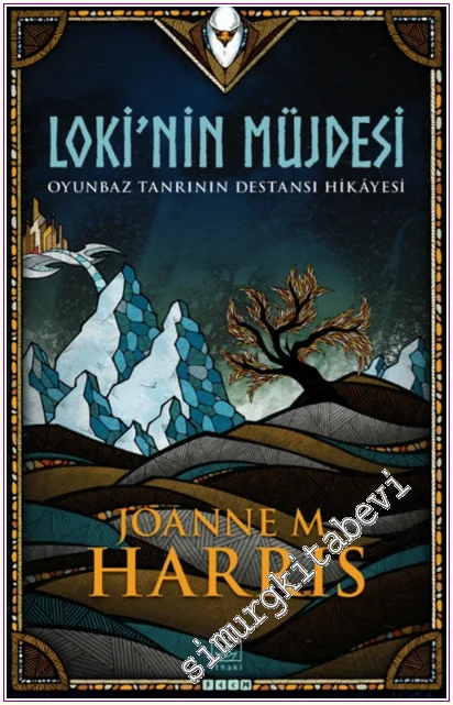 Loki’nin Müjdesi : Oyunbaz Tanrının Destansı Hikayesi (2) -