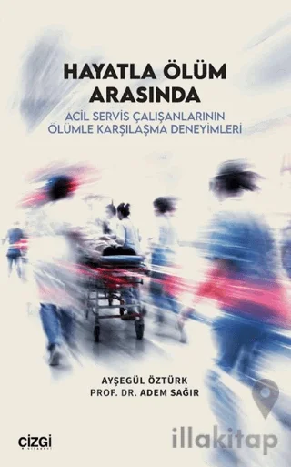 Hayatla Ölüm Arasında