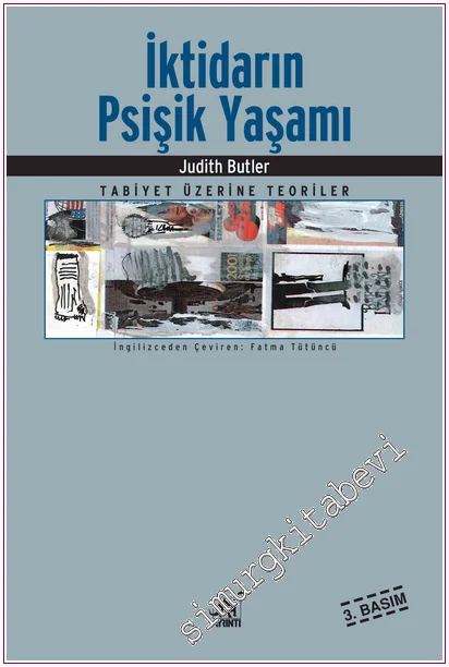 İktidarın Psişik Yaşamı: Tabiyet Üzerine Teoriler  -