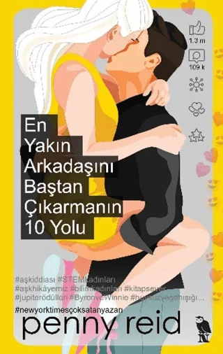 En Yakın Arkadaşını Baştan Çıkarmanın 10 Yolu