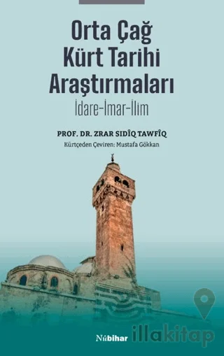 Orta Çağ Kürt Tarihi Araştırmaları