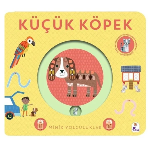 Küçük Köpek - Minik Yolculuklar (Ciltli)