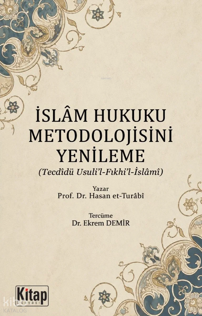İslam Hukuku Metodolojisini Yenileme