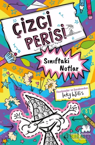 Çizgi Perisi – Sınıftaki Notlar