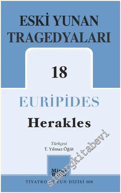 Eski Yunan Tragedyaları - 18 : Herakles -