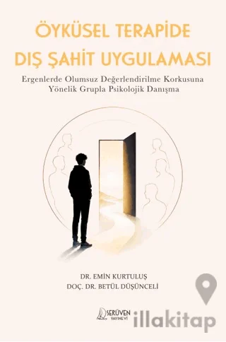 Öyküsel Terapide Dış Şahit Uygulaması