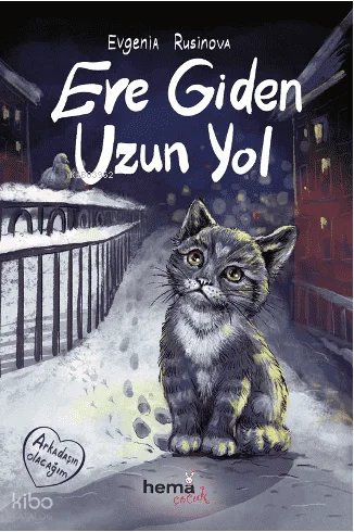Eve Giden Uzun Yol