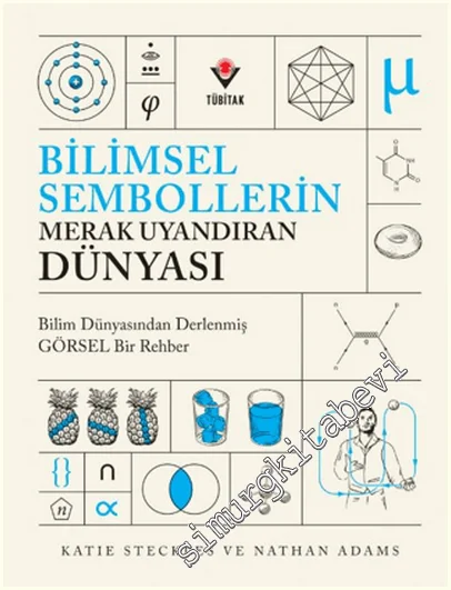 Bilimsel Sembollerin Merak Uyandıran Dünyası -