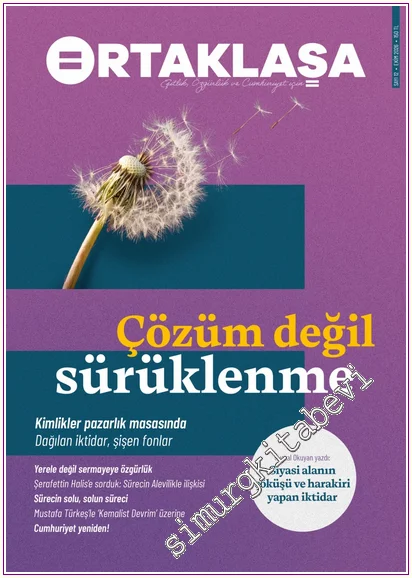 Ortaklaşa Dergisi - Çözüm Değil Sürüklenme - Sayı: 12      Ekim
