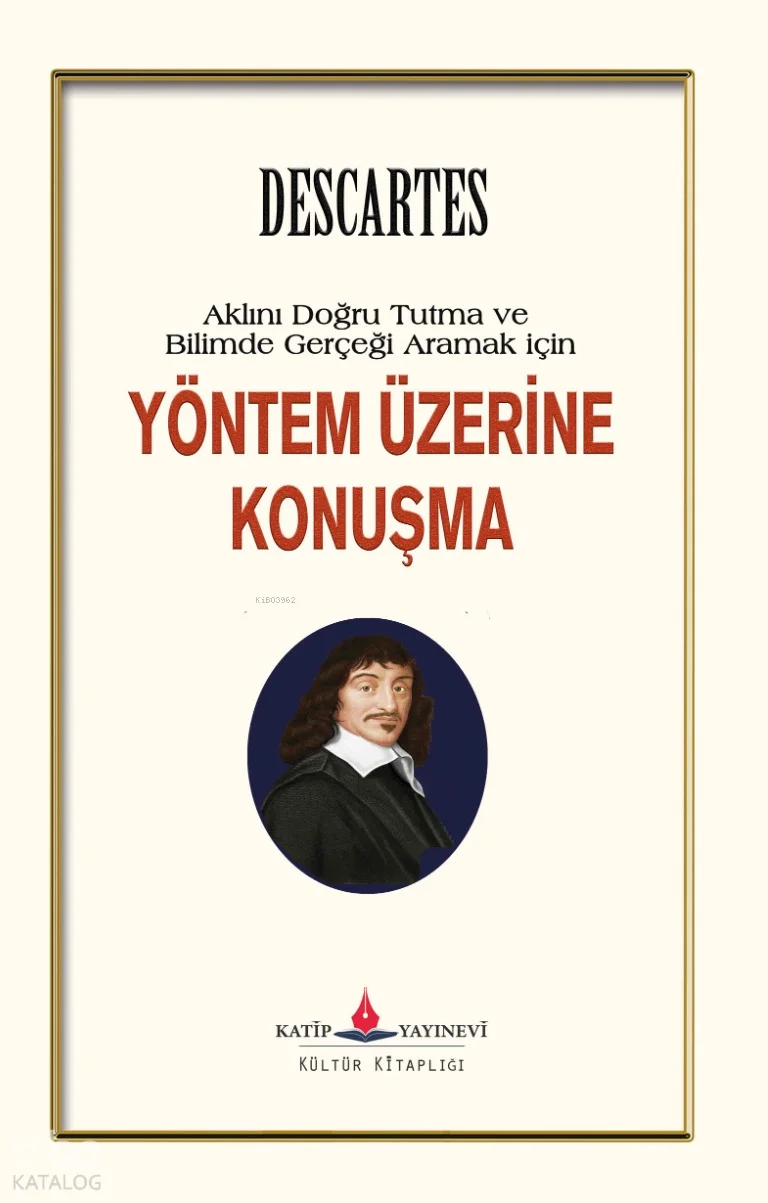 Yöntem Üzerine Konuşma