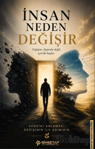 İnsan Neden Değişir