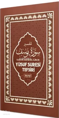 Vahyin Rehberliğinde Yusuf Suresi Tefsiri (Ciltli)