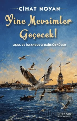 Yine Mevsimler Geçecek