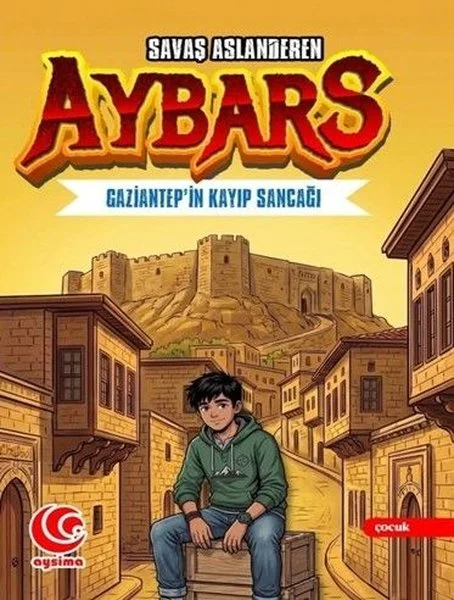 Aybars - Gaziantepin Kayıp Sancağı
