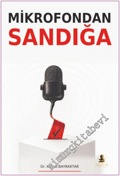 Mikrofondan Sandığa -