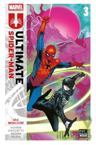 Ultimate Spider-Man Cilt 3 – Aile Meseleleri