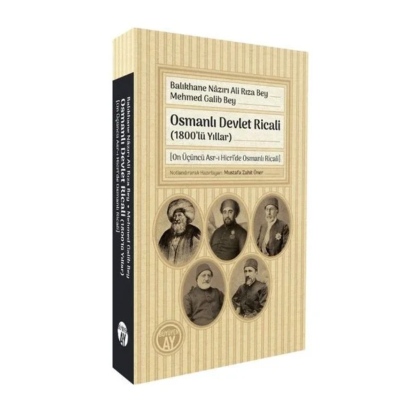 Osmanlı Devlet Ricali (1800'lü Yıllar)