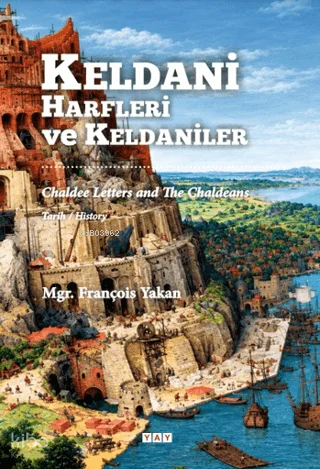 Keldani Harfleri ve Keldaniler