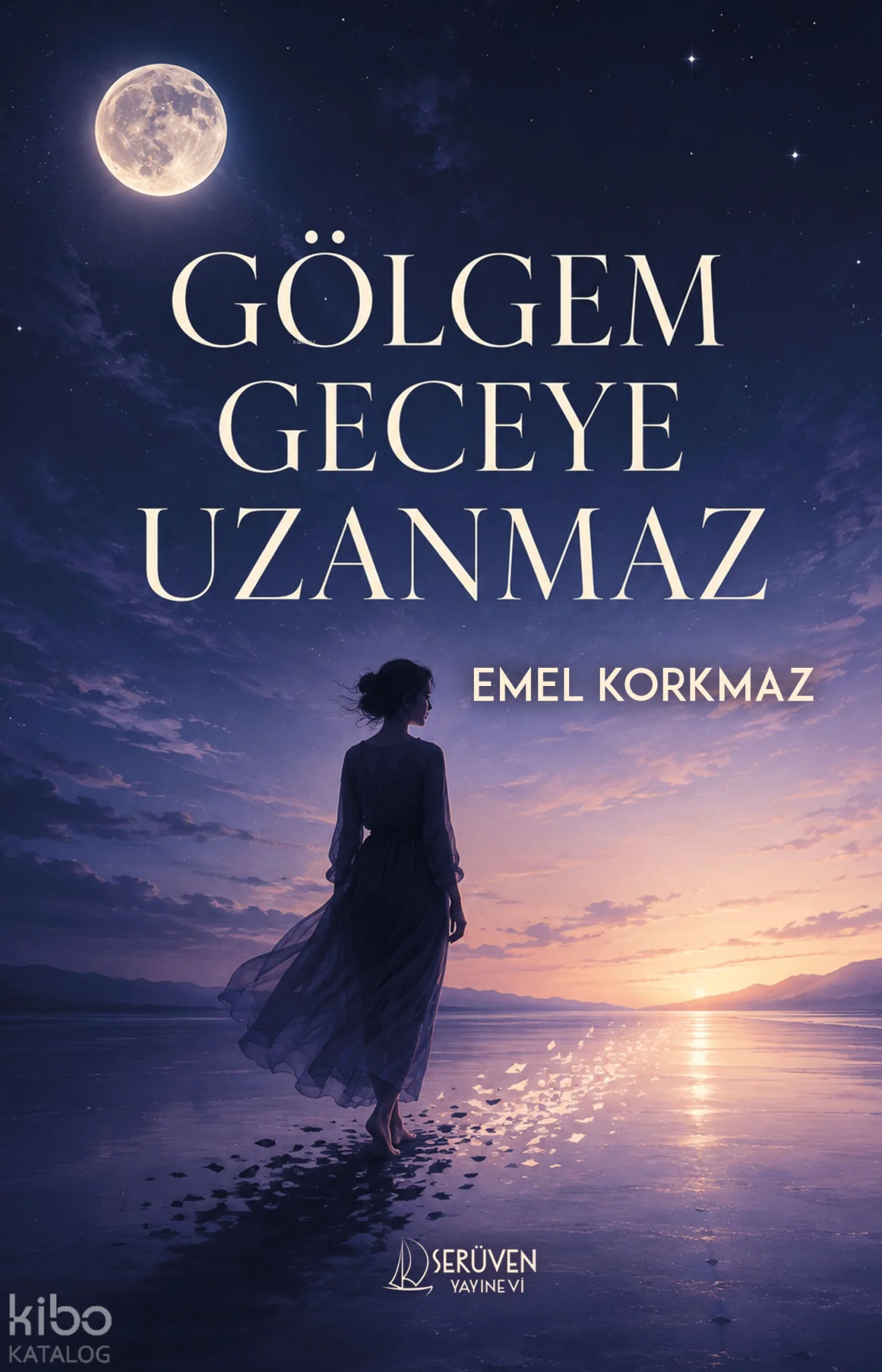 Gölgem Geceye Uzanmaz