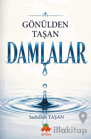 Gönülden Taşan Damlalar