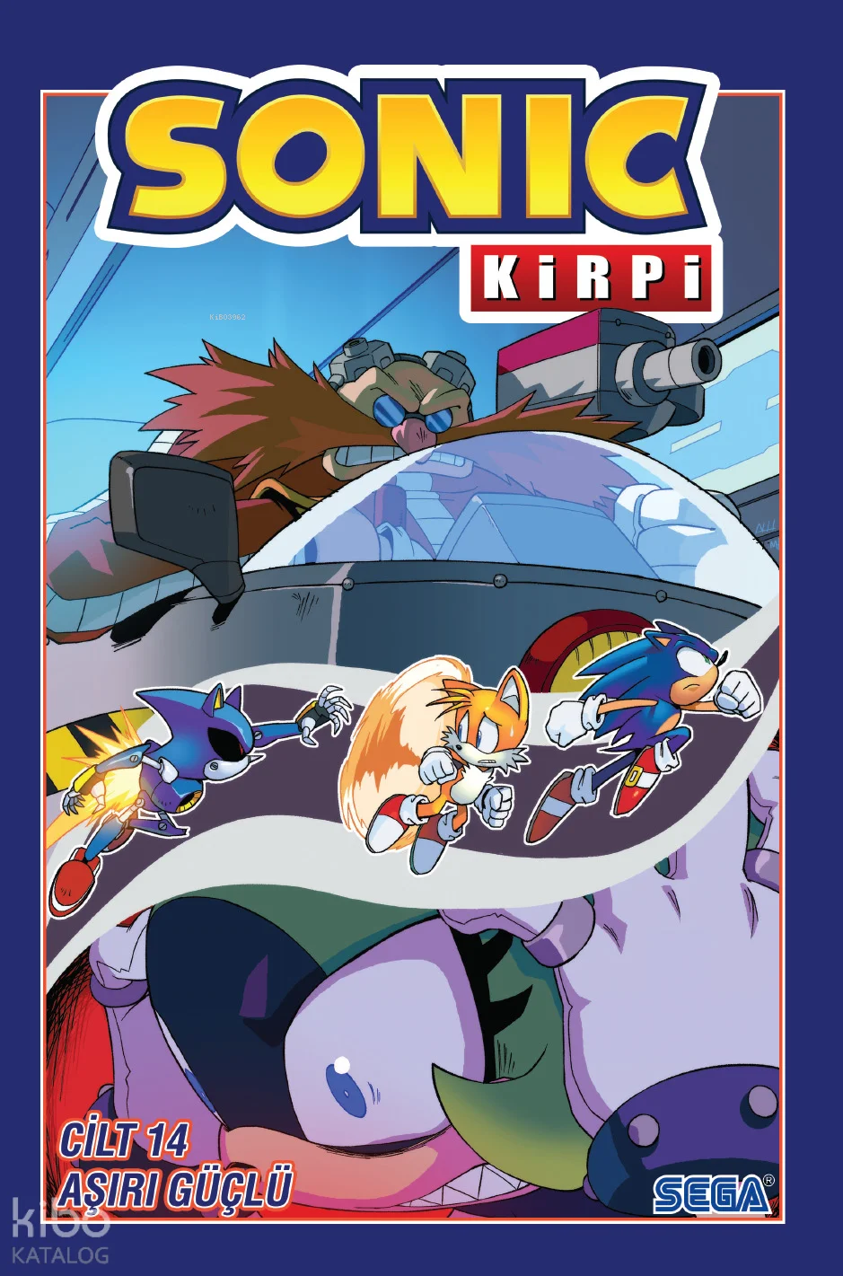 Kirpi Sonic Cilt 14: Aşırı Güçlü