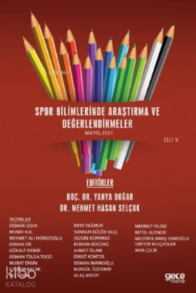 Spor Bilimlerinde Araştırma Ve Değerlendirmeler Mayıs Cilt Ii