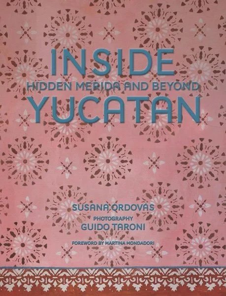 Inside Yucatan (Ciltli)